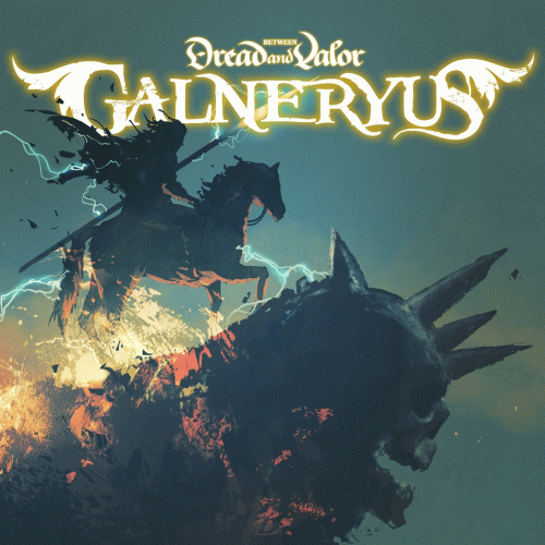 Galneryus : Between Dread and Valor